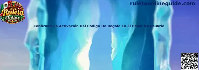Confirmar la activación del código de regalo en el panel de usuario