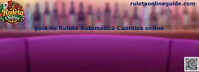 Guía visual de Ruleta Automática Cuántica online