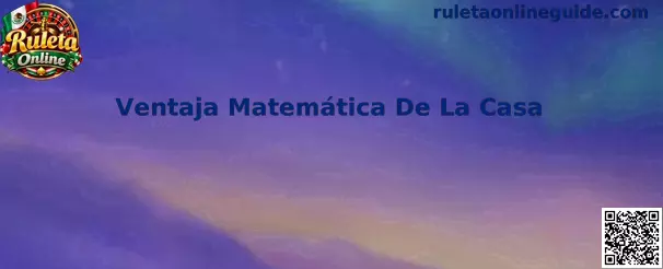 Explicación visual de la ventaja matemática de la casa en ruleta online