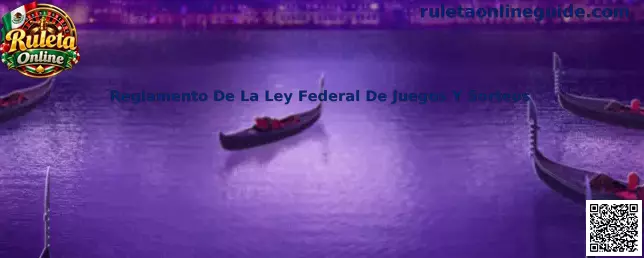 Reglamento De La Ley Federal De Juegos Y Sorteos